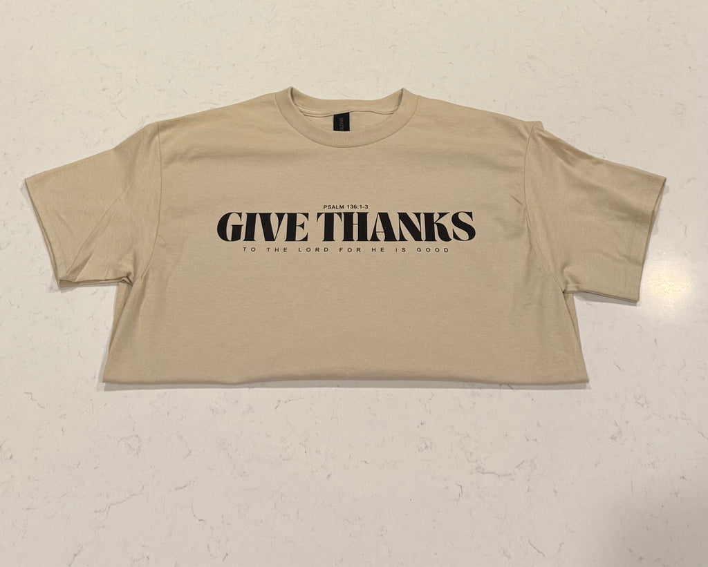 GIVE THANKS TEE
