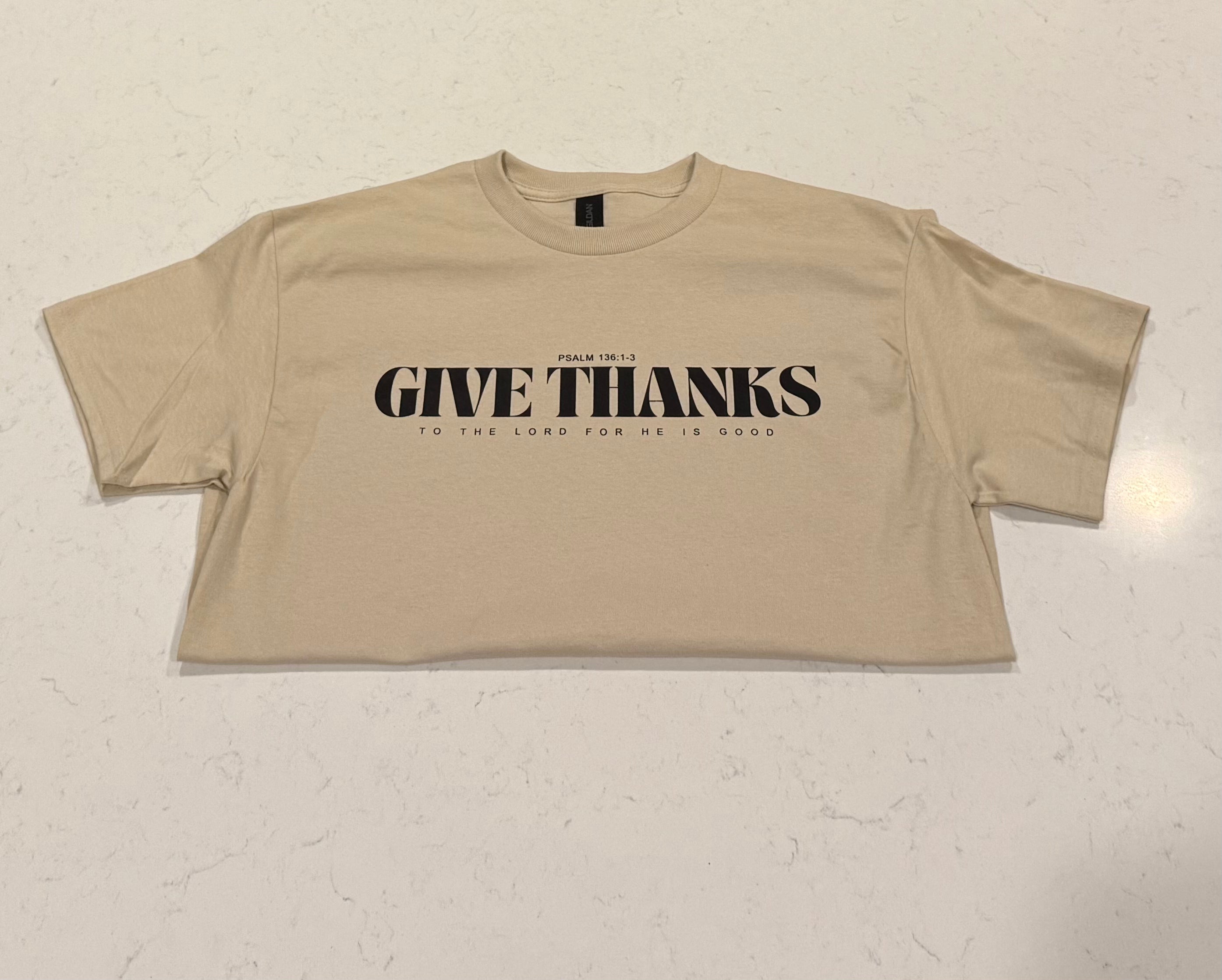 GIVE THANKS TEE
