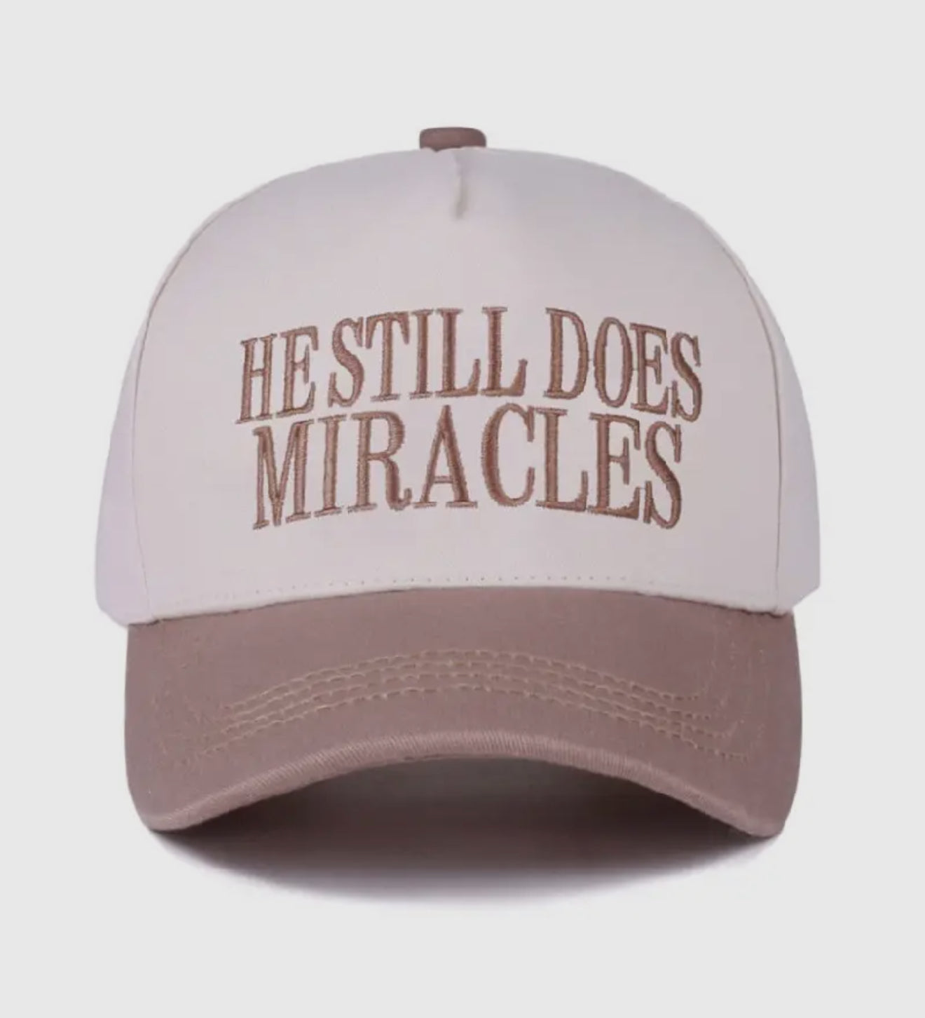 He Still Does Miracles Hat - Mocha